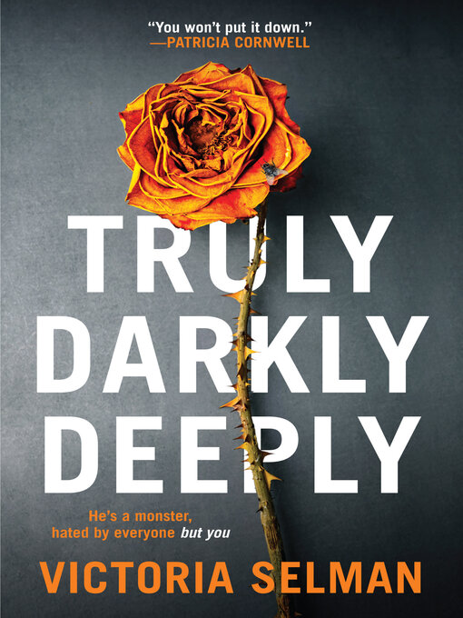 Title details for Truly, Darkly, Deeply by Victoria Selman - Available